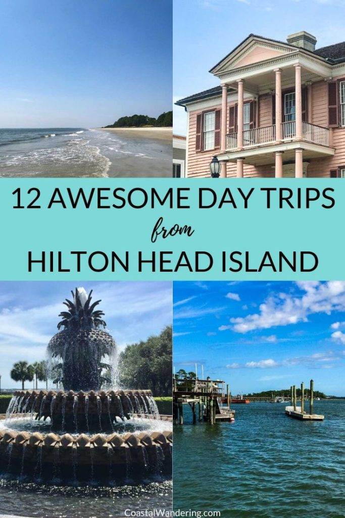 Day Trips from Hilton Head Island - Coastal Wandering