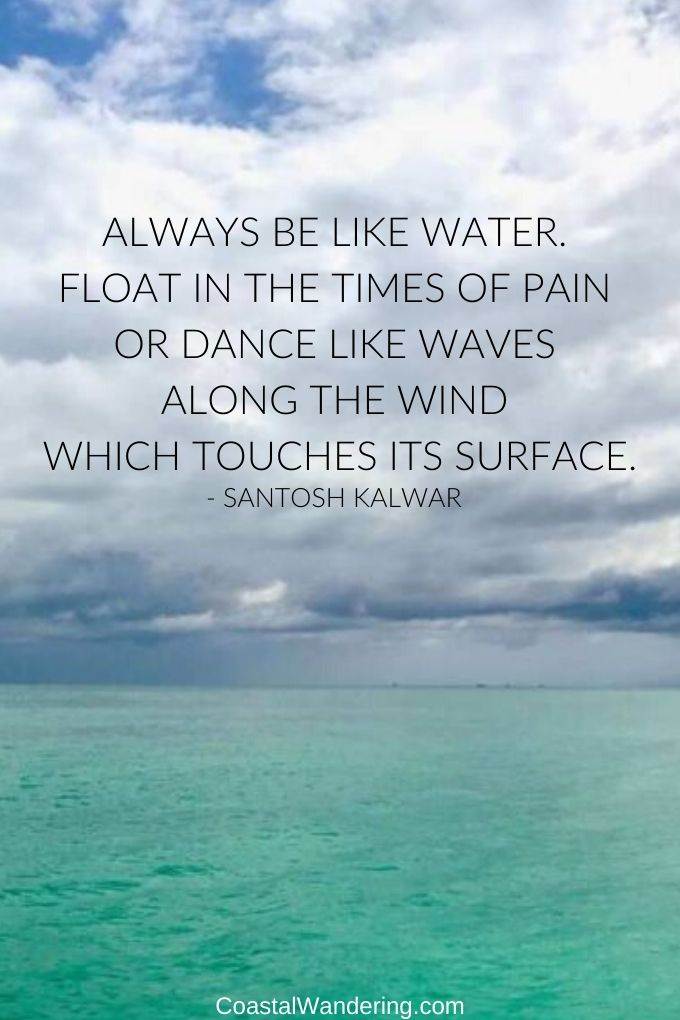 always be like water