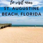 Best Beaches near St. Augustine Beach, Florida