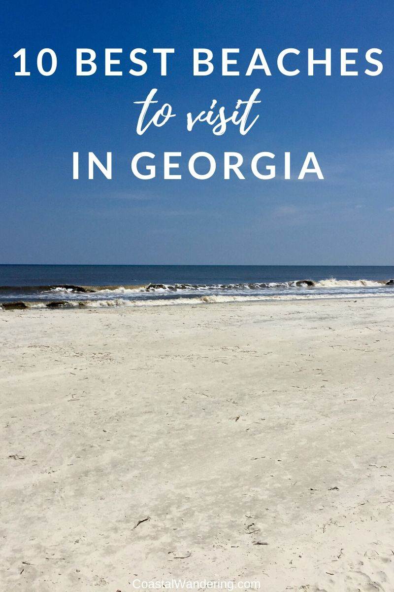The 10 Best Georgia Beaches To Escape To Coastal Wandering