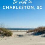 Charleston South Carolina Beaches - Coastal Wandering