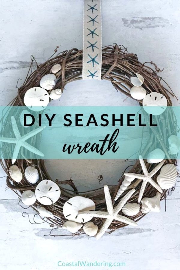 How To Make An Easy DIY Seashell Wreath - Coastal Wandering