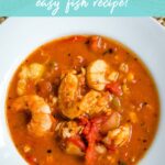 Cioppino seafood stew easy fish recipe!