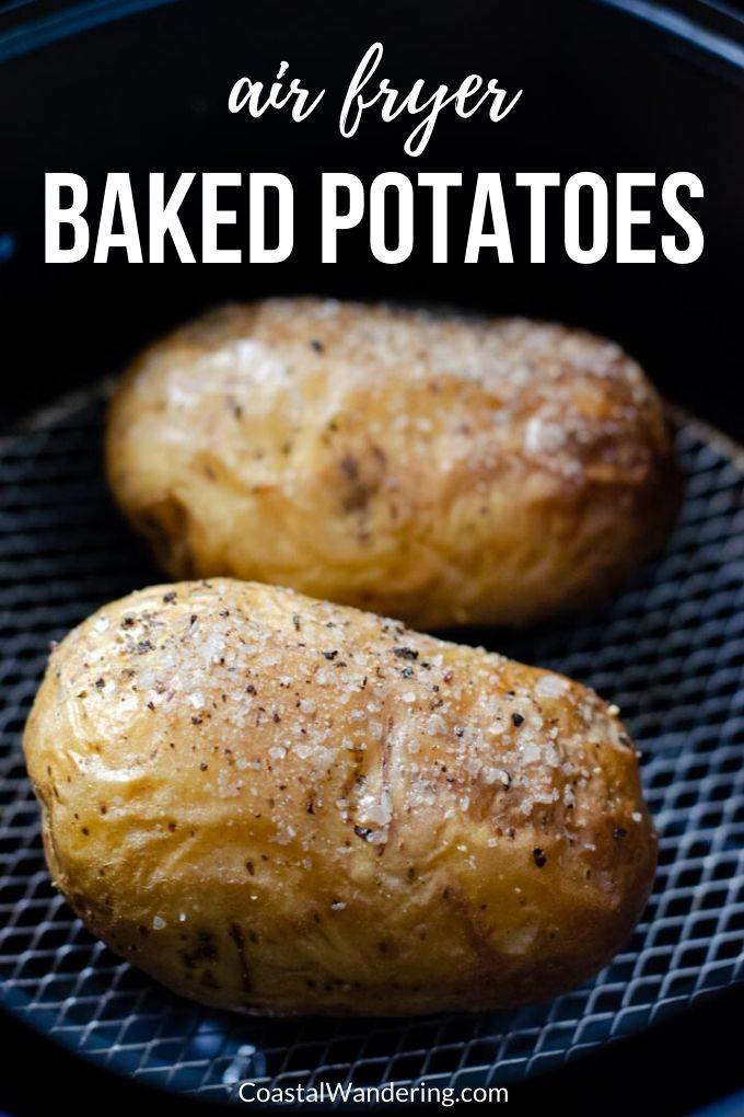 How To Make The Best Air Fryer Baked Potatoes