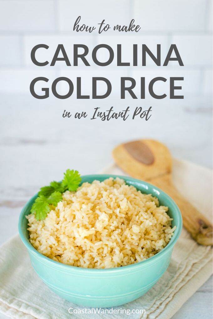 How To Cook Carolina Gold Rice In An Instant Pot - Coastal Wandering