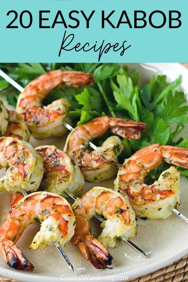 20 Easy Kabob Recipes To Make On The Grill