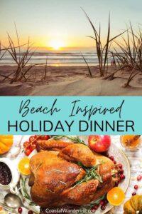 Easy Beach-Inspired Holiday Dinner