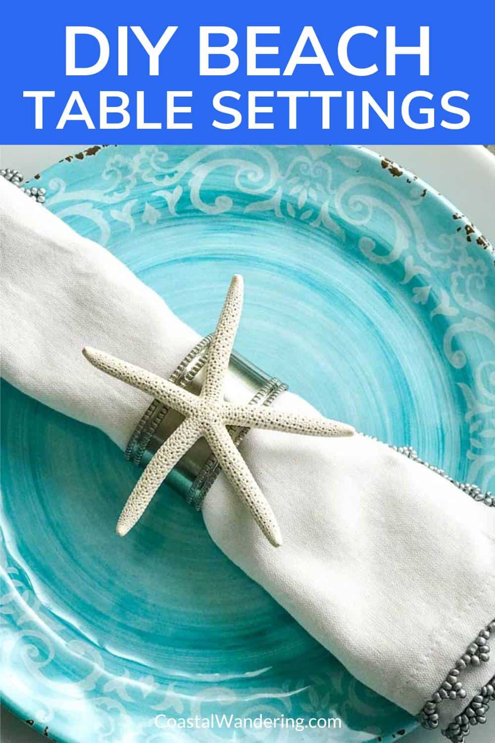 Easy DIY Coastal Napkin Rings Coastal Wandering