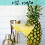 Pineapple martini recipe with vodka