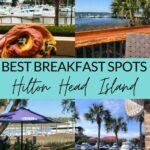 Best breakfast spots Hilton Head Island