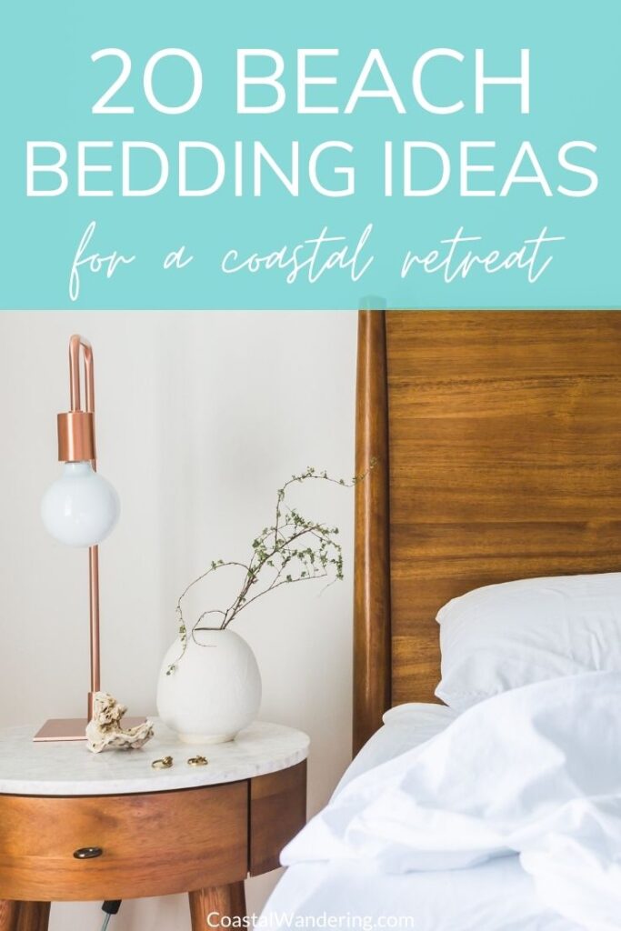 20 beach bedding ideas for a coastal retreat