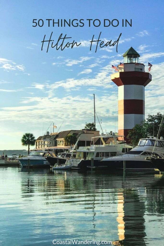 50 things to do in Hilton Head