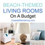 Beach-themed living rooms on a budget