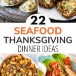 22 Seafood Thanksgiving dinner ideas