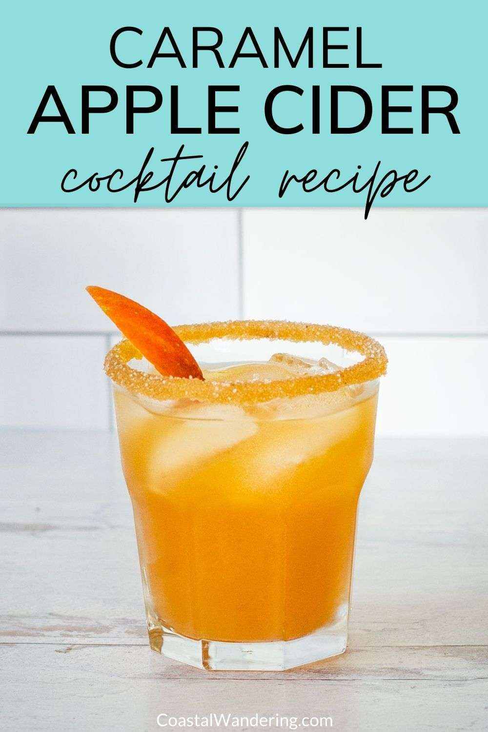 The Best Caramel Vodka Apple Cider Cocktail For Fall - Coastal Wandering