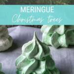 Meringue Christmas trees