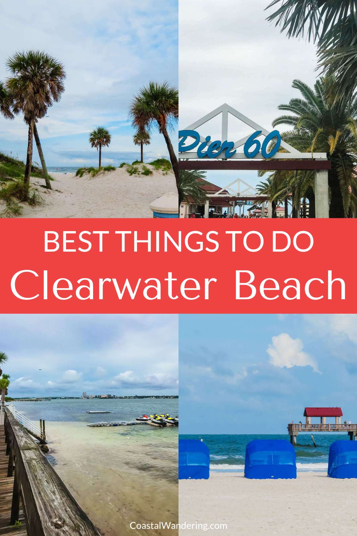 17 Fun Things To Do in Clearwater Beach, Florida - Coastal Wandering