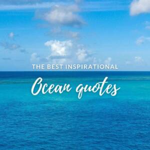 The best inspirational ocean quotes