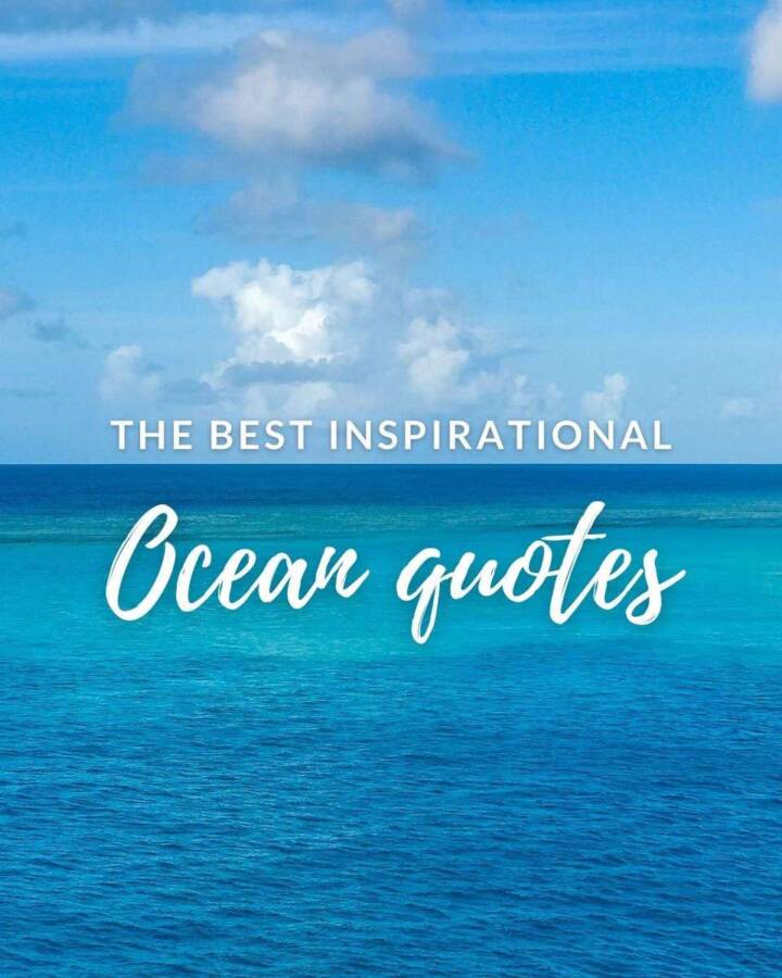 The best inspirational ocean quotes