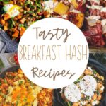 Tasty breakfast hash recipes