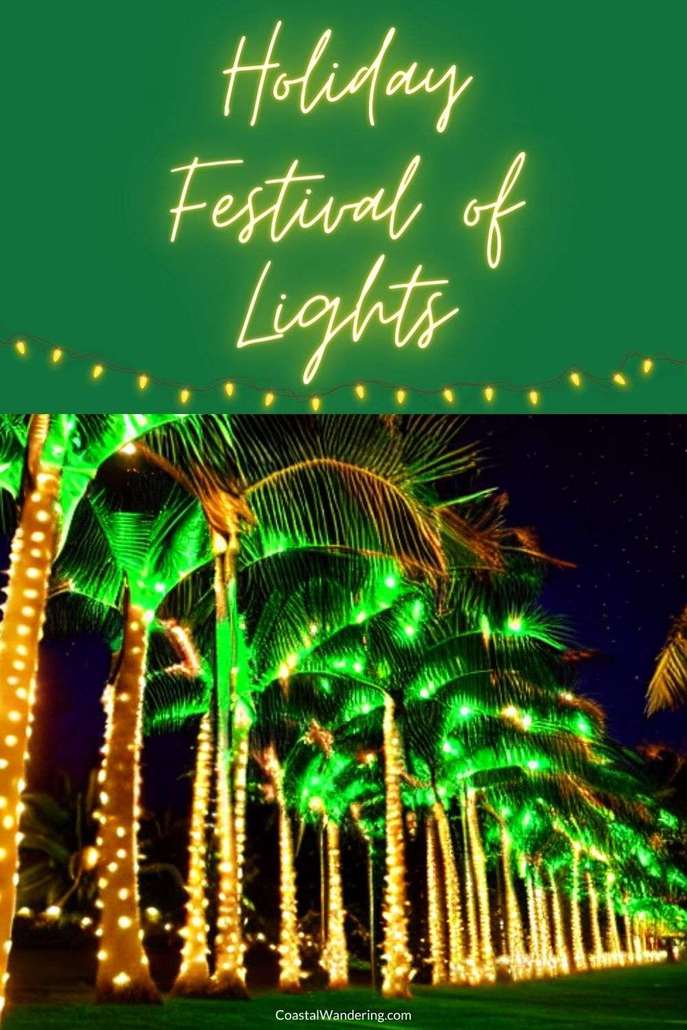 Holiday Festival of Lights