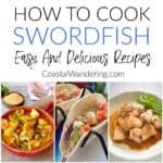 How to cook swordfish: easy and delicious recipes
