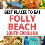 Best places to eat Folly Beach, South Carolina
