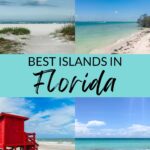 Best islands in Florida beach views including Marco Island, Sanibel, Sand Key and Hutchinson Island.