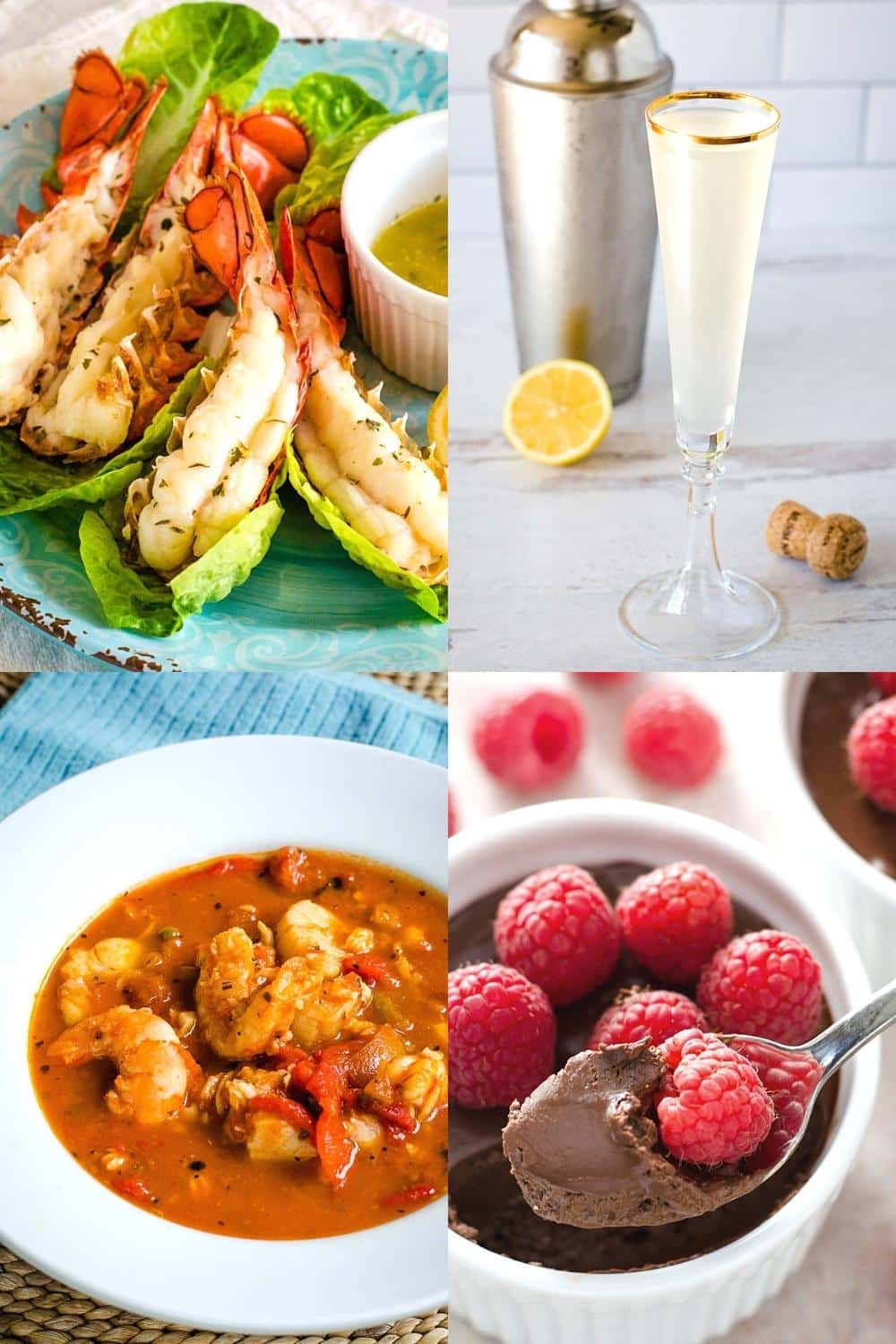 New year's dinner recipes - lobster tails, champagne cocktail, cioppino, chocolate pot de creme with raspberries.