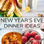 New Year's Eve Dinner Ideas