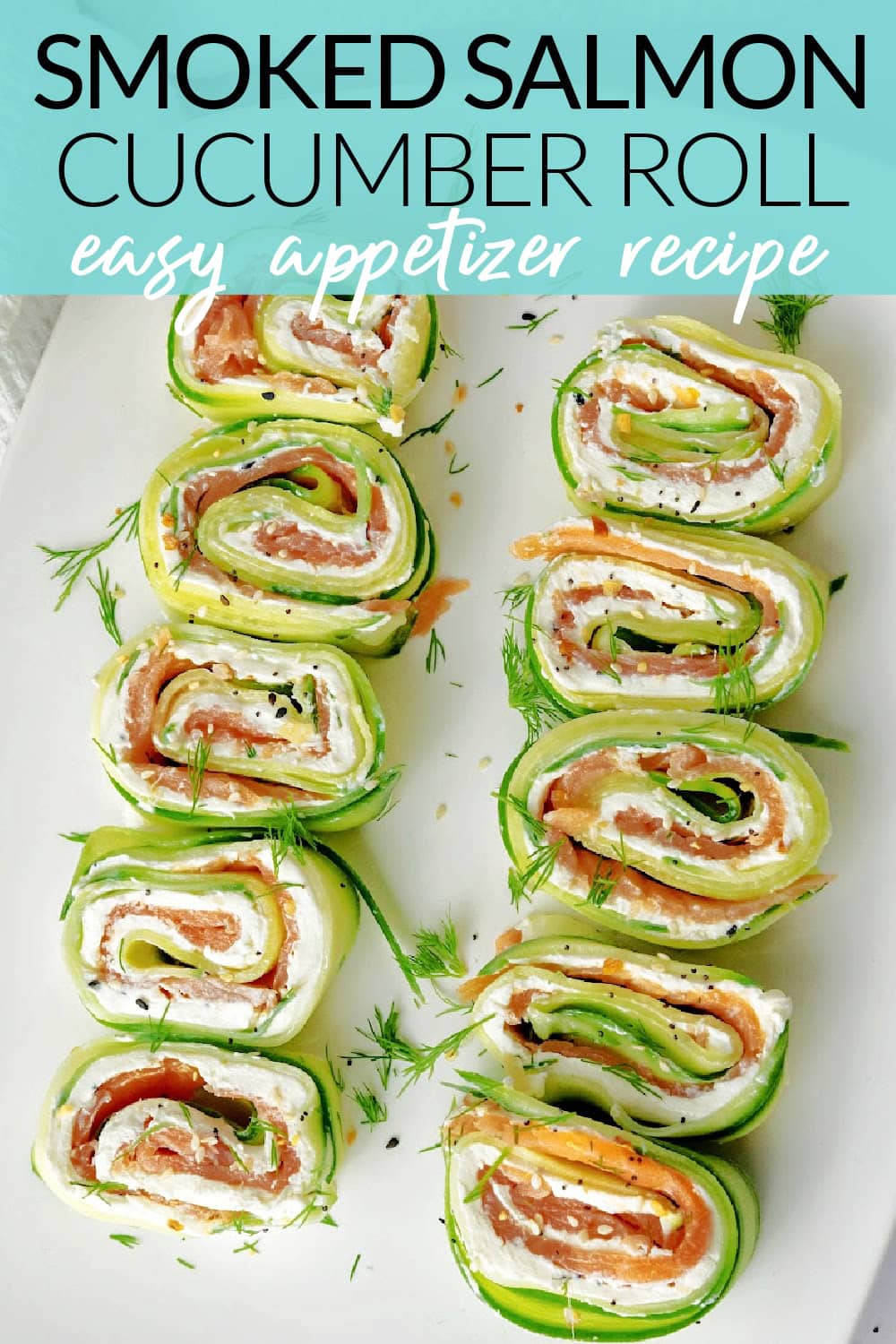 Smoked salmon cucumber roll