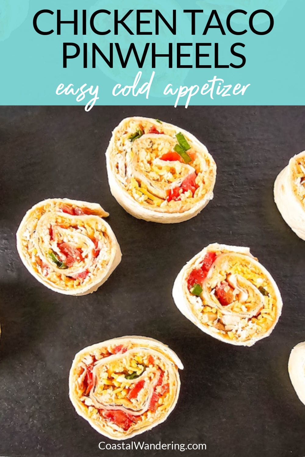 Chicken taco pinwheels easy cold appetizer